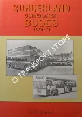 Book cover of Sunderland Corporation Buses 1928-73 by WAYMAN, David